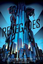 Renegades