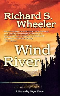 Wind River - Richard S Wheeler - cover