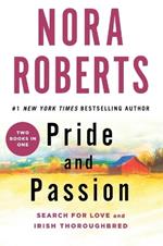 Pride and Passion: Search for Love and Irish Thoroughbred
