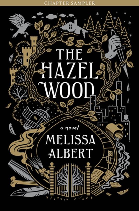The Hazel Wood: Chapter Sampler - Melissa Albert - ebook