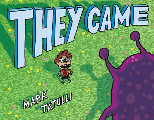 They Came - Tatulli Mark - ebook