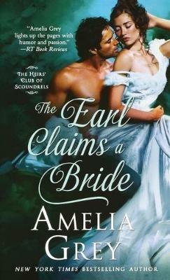 The Earl Claims a Bride - Amelia Grey - cover