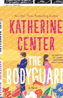 The Bodyguard - Katherine Center - cover