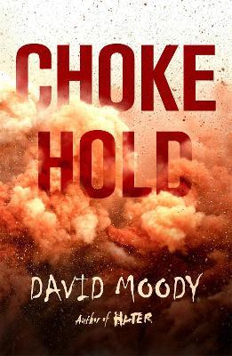 Chokehold - David Moody - cover