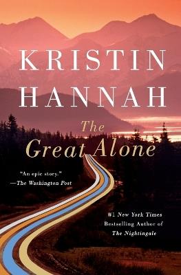The Great Alone - Kristin Hannah - cover