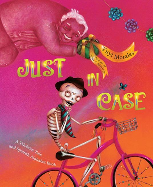 Just In Case - Yuyi Morales - ebook