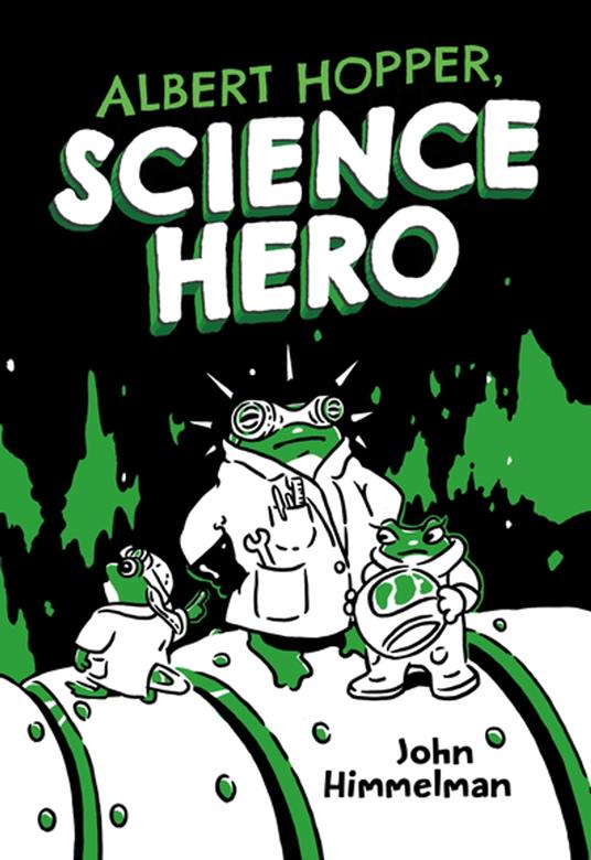 Albert Hopper, Science Hero - John Himmelman - ebook