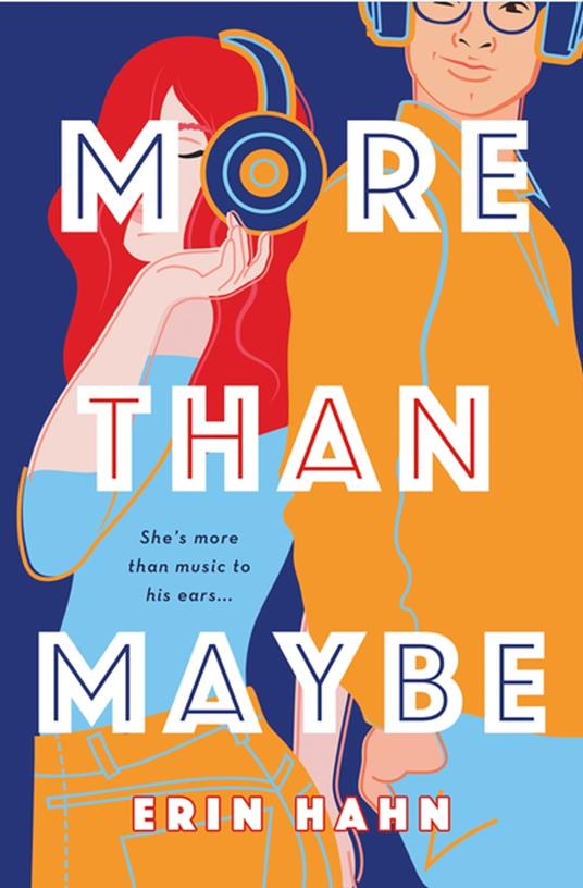 More Than Maybe - Erin Hahn - ebook