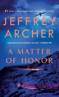 A Matter of Honor - Jeffrey Archer - cover