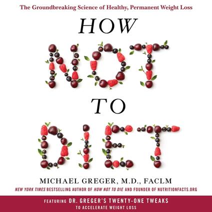 How Not to Diet