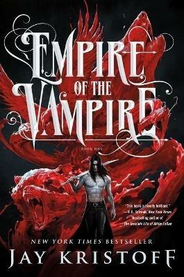 Empire of the Vampire - Jay Kristoff - cover