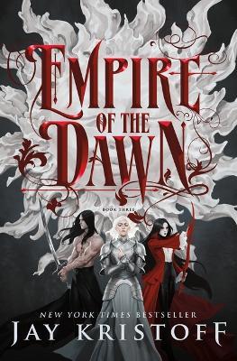 Empire of the Dawn: Book Three - Jay Kristoff - cover
