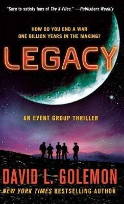Legacy: An Event Group Thriller - David L Golemon - cover