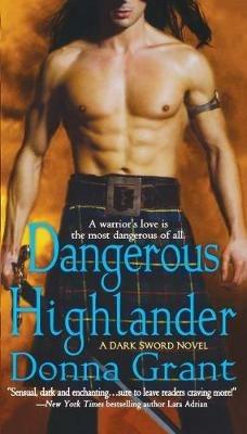 Dangerous Highlander - Donna Grant - cover