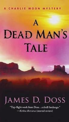 Dead Man's Tale - James D Doss - cover