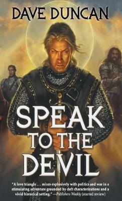 Speak to the Devil - Dave Duncan - cover