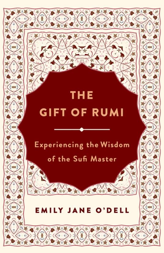 The Gift of Rumi