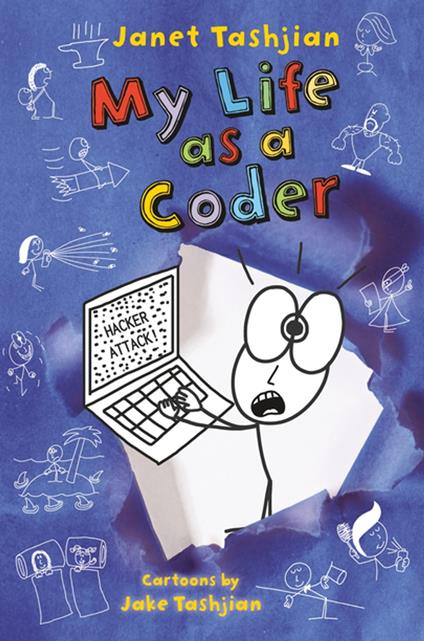 My Life as a Coder - Janet Tashjian,Jake Tashjian - ebook