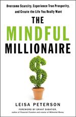 The Mindful Millionaire