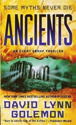 Ancients: An Event Group Thriller - David L Golemon - cover