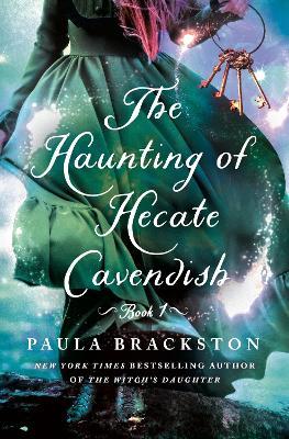 The Haunting of Hecate Cavendish - Paula Brackston - cover