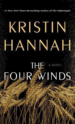 The Four Winds - Kristin Hannah - cover
