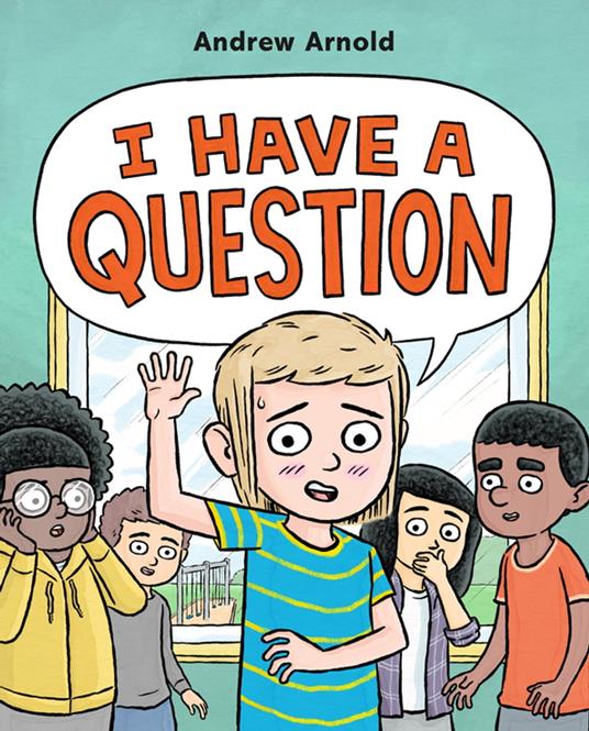 I Have a Question - Andrew Arnold - ebook