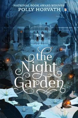 The Night Garden - Polly Horvath - cover