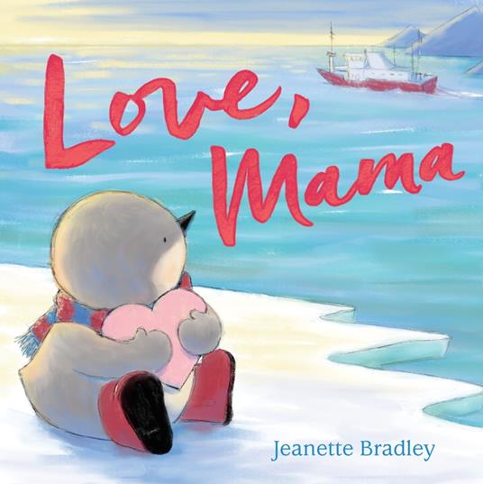 Love, Mama - Jeanette Bradley - ebook