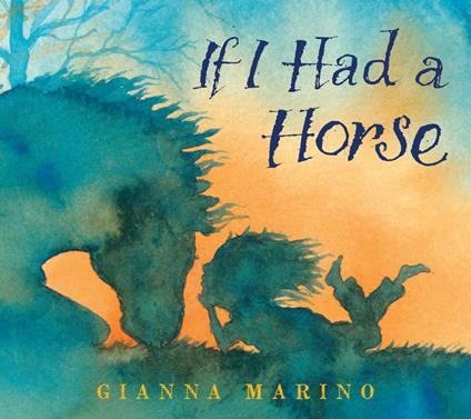 If I Had a Horse - Gianna Marino - ebook