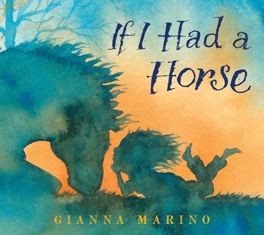 If I Had a Horse - Gianna Marino - ebook