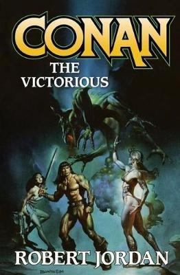 Conan the Victorious - Robert Jordan - cover