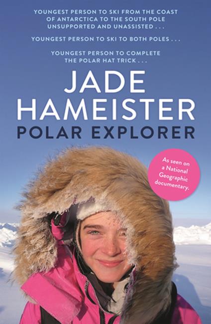 Polar Explorer - Jade Hameister - ebook