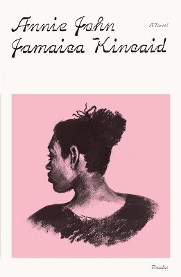 Annie John - Jamaica Kincaid - cover