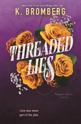 Threaded Lies - K. Bromberg - cover