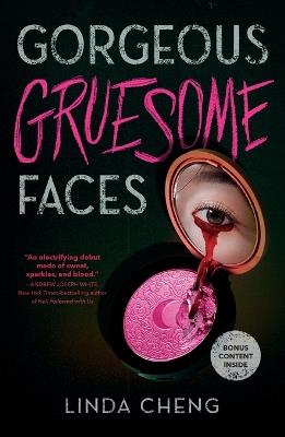Gorgeous Gruesome Faces - Linda Cheng - cover