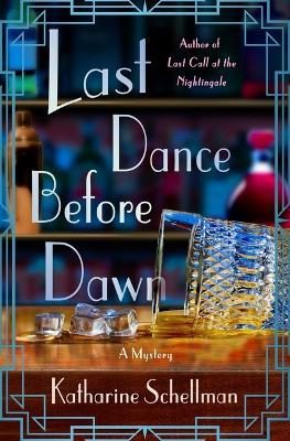 Last Dance Before Dawn: A Mystery - Katharine Schellman - cover