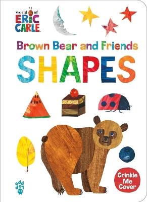 Brown Bear and Friends Shapes (World of Eric Carle) - Eric Carle,Odd Dot - cover
