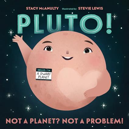 Pluto! - Stacy McAnulty,Stevie Lewis - ebook