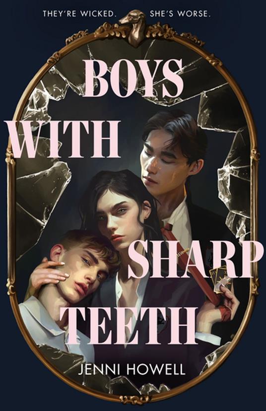 Boys with Sharp Teeth - Jenni Howell - ebook
