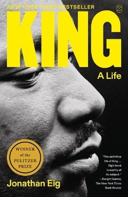 King: A Life - Jonathan Eig - cover