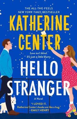 Hello Stranger - Katherine Center - cover