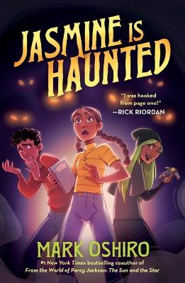Jasmine Is Haunted - Mark Oshiro - cover
