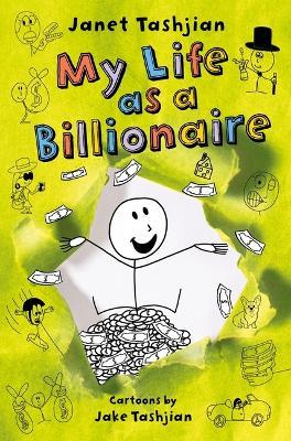 My Life as a Billionaire - Janet Tashjian - cover