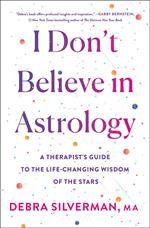 I Don't Believe in Astrology