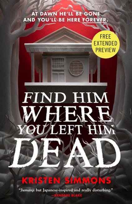 Sneak Peek for Find Him Where You Left Him Dead - Kristen Simmons - ebook