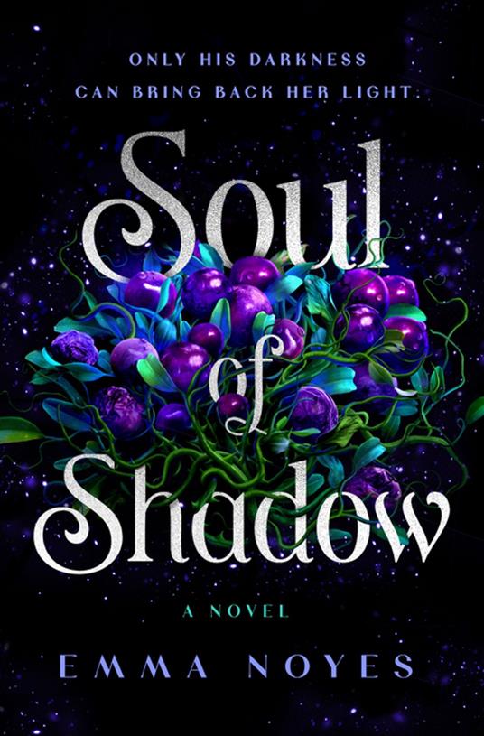 Soul of Shadow - Emma Noyes - ebook