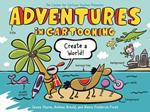 Adventures in Cartooning: Create a World