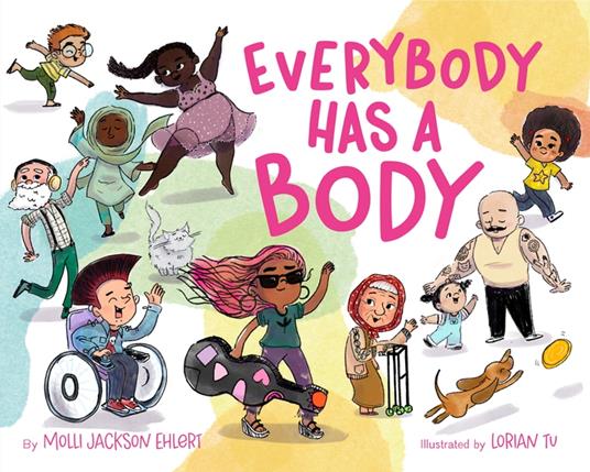 Everybody Has a Body - Molli Jackson Ehlert,Lorian Tu - ebook