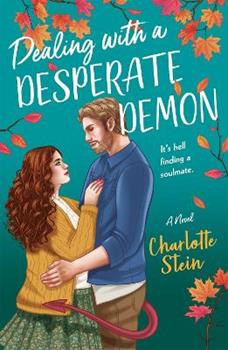 Libro in inglese Dealing with a Desperate Demon  - Charlotte Stein